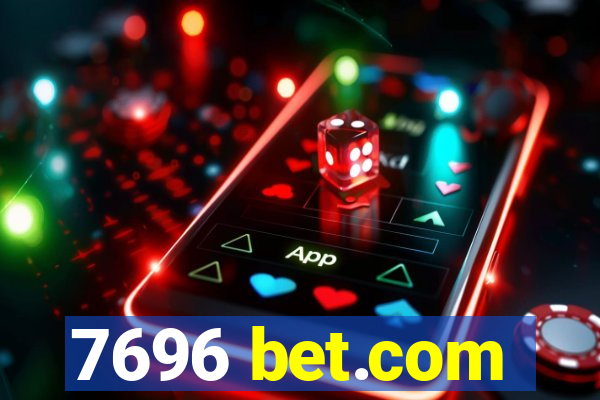 7696 bet.com